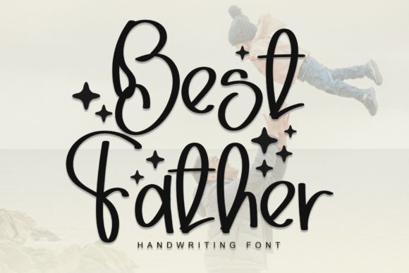 Best Father Font Review: A Quirky Typeface for Digital Joy