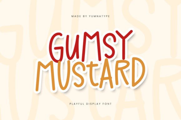 Gumsy Mustard: A Playful Typeface for Modern Branding